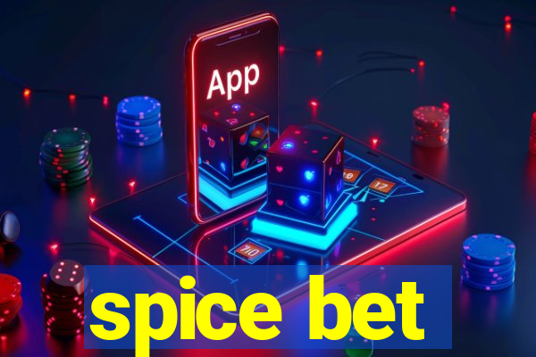 spice bet